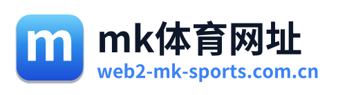 mk体育网址 Logo